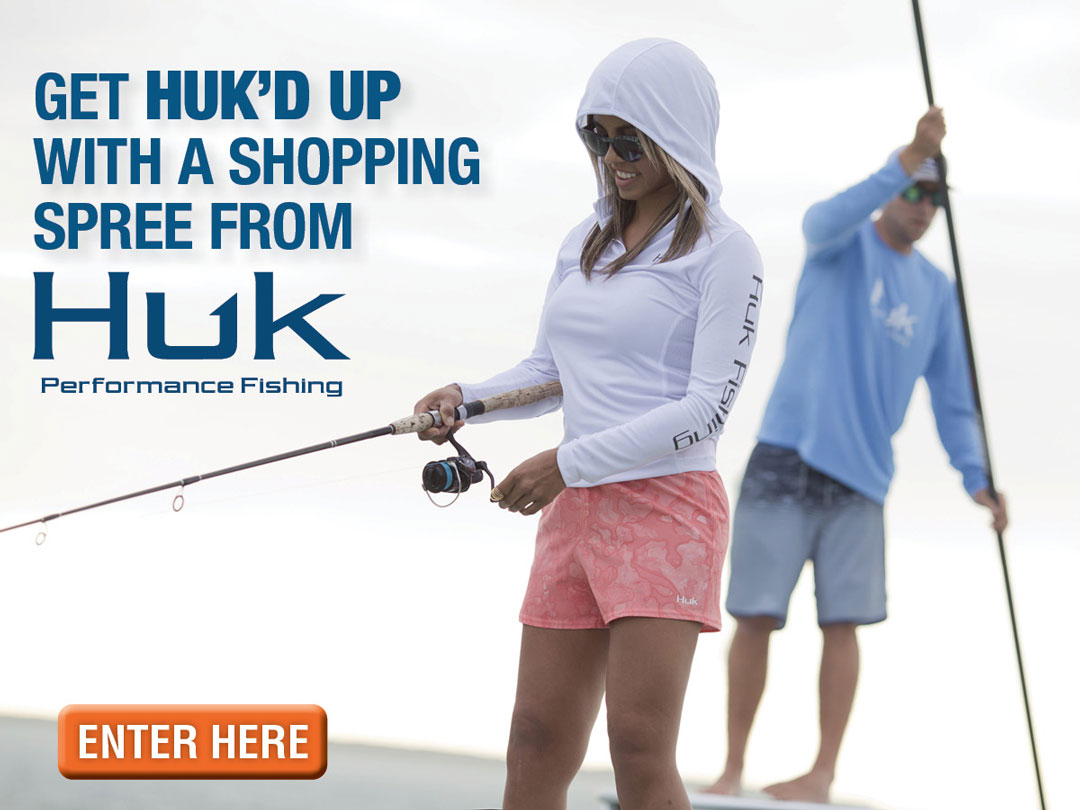 Enter to Win a Huk Gear Shopping Spree! - On The Water