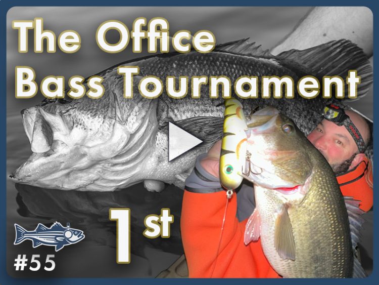 The Office Bass Tournament - Podcast #55